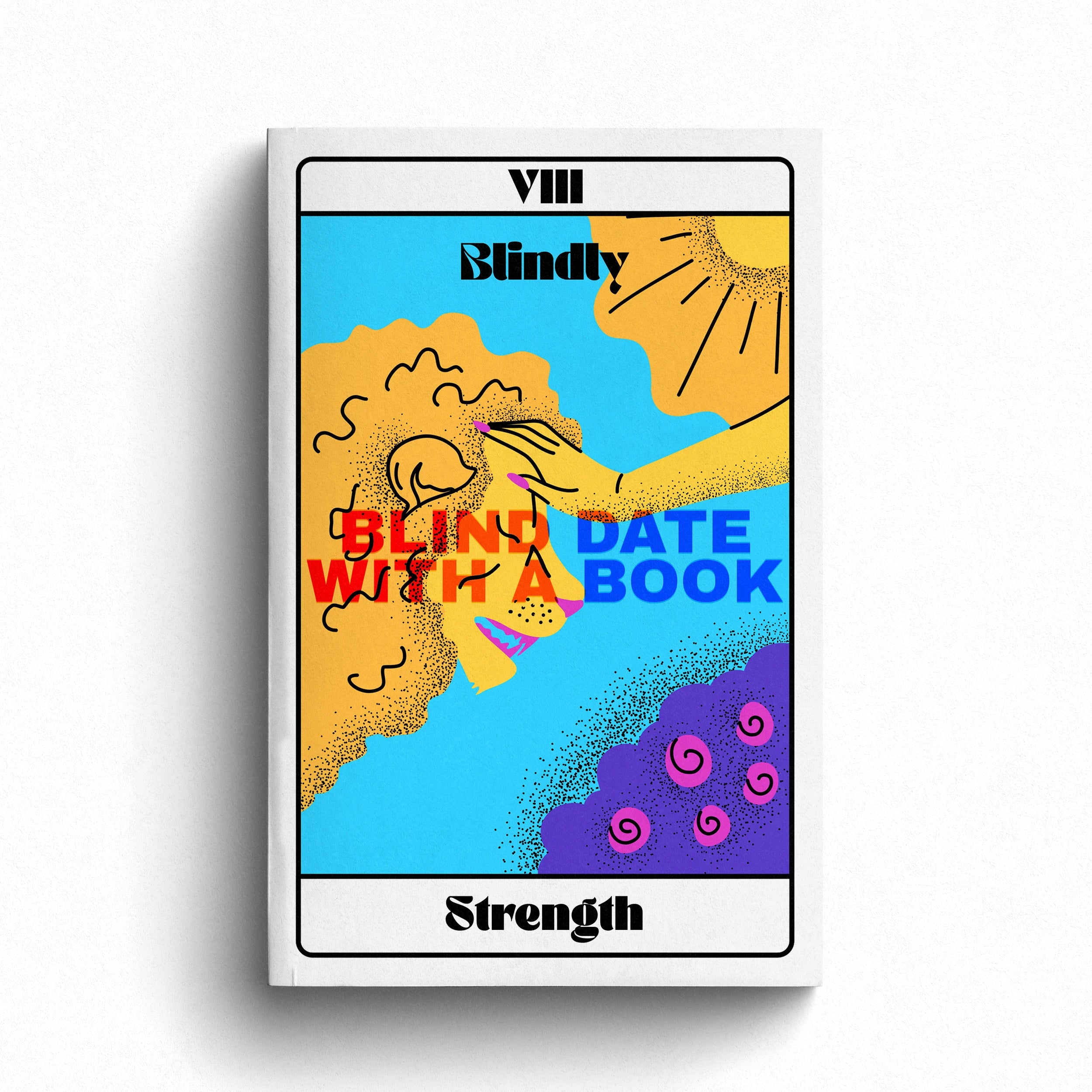 Blind Date with a Book - the Strength Card
